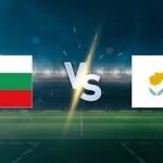Pertandingan Persahabatan: Bulgaria vs Cyprus 6 Juni 2025 football news