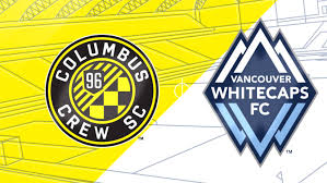 Columbus Crew vs Vancouver Whitecaps – Preview & Berita Terbaru footballnews