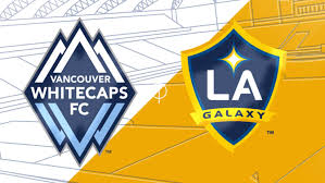 Los Angeles Galaxy vs Vancouver Whitecaps footballnews