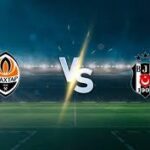 Latar Belakang & Hasil Leg Pertama Shaktar Donetsk vs Besiktas footballnews