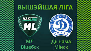 ML Vitebsk vs Dinamo Minsk footballnews